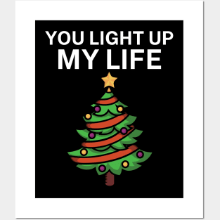 You light up my life Posters and Art